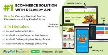 Ecommerce Solution with Delivery App For Grocery, Food, Pharmacy, Any Store / Laravel + Android Apps