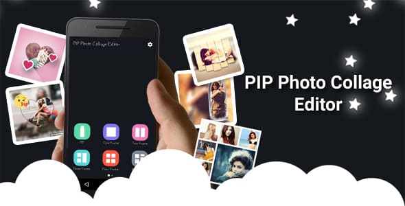 PIP Photo Collage Editor + Photo Collage + PIP Photo With Facebook Audience Network ( AdChoice )