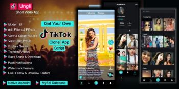 Ungli Short Video Creating App – Tiktok Clone App Code