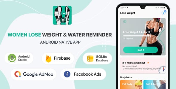 Women Lose Weight & Water Reminder (Kotlin)