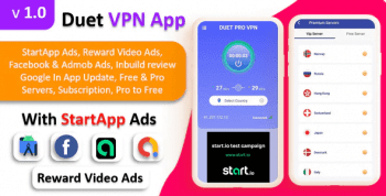 Duet Pro VPN – Secure VPN & Fast VPN – Subscription – StartApp Ads – Facebook Ads – Admob Ads