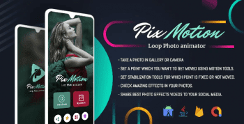 PixMotion – Photo in Motion – Loop Photo Animator & Photo Video Maker – (Android 11 Supported)