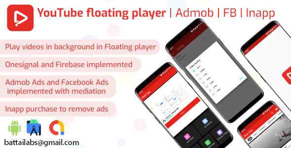 YouTube floating player – Admob – FB – Inapp