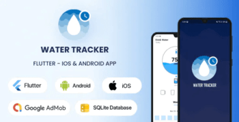 Water Tracker & Daily Reminder – Flutter Mobile Application – Multiple Languages – Android & iOS